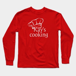 kays cooking Long Sleeve T-Shirt